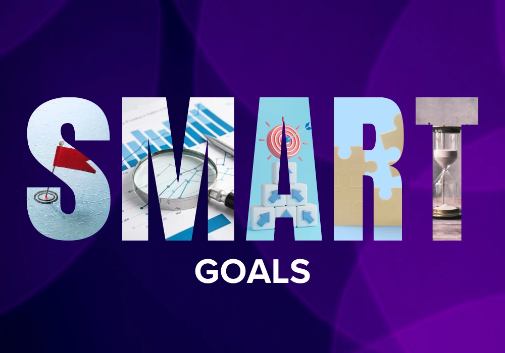SMART GOALS